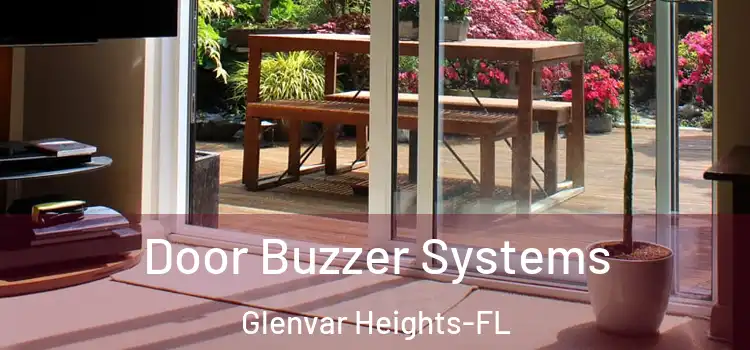 Door Buzzer Systems Glenvar Heights-FL