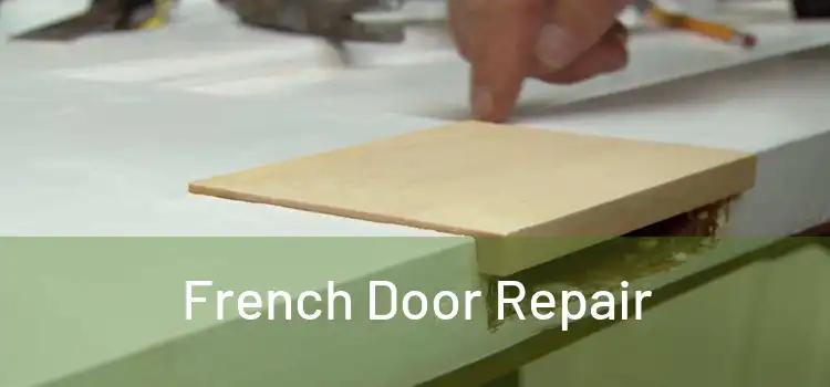 French Door Repair
