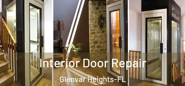 Interior Door Repair Glenvar Heights-FL